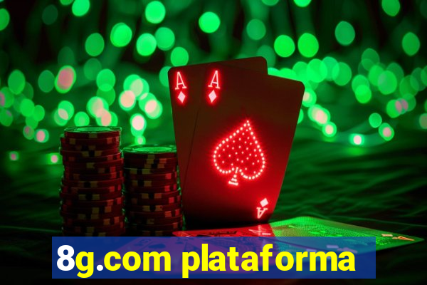 8g.com plataforma